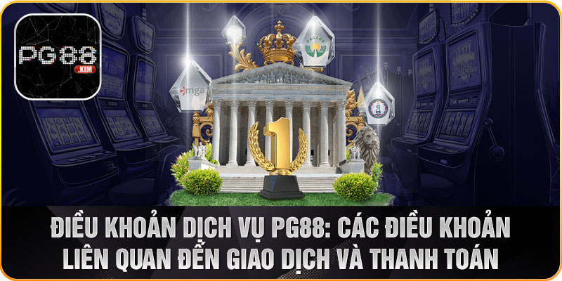 Các điều khoản liên quan đến thanh toán