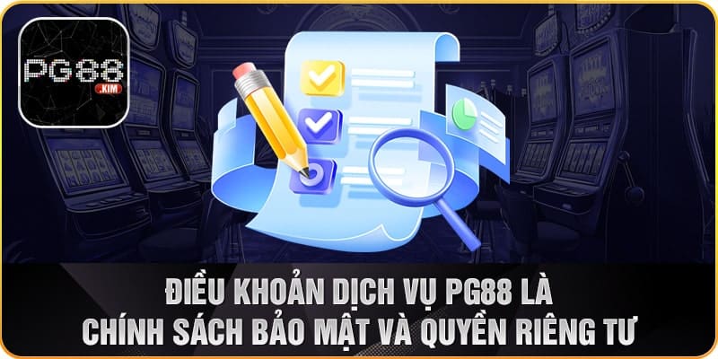 Điều khoản về bảo mật và quyền riêng tư