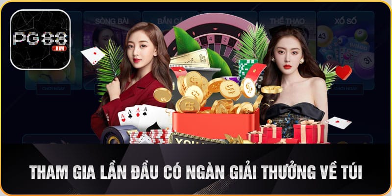 Tham gia lần đầu có ngàn giải thưởng về túi