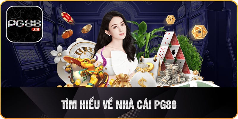 Tìm hiểu về nhà cái PG88